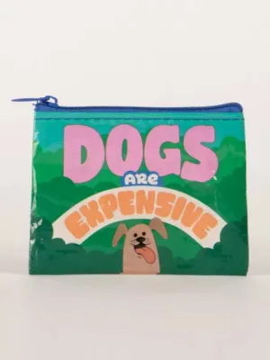 BlueQ Dogs Are Expensive Coin Purse