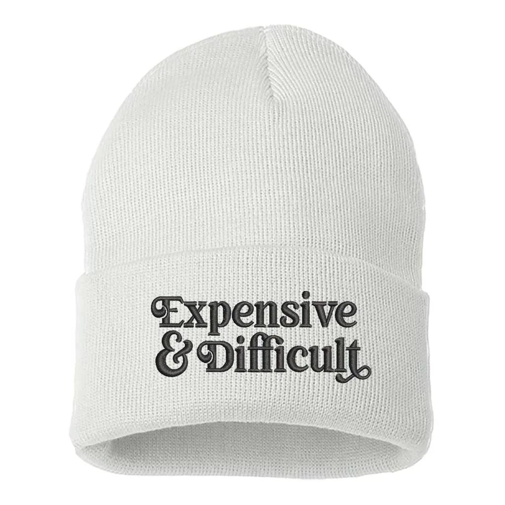 Expensive & Difficult Beanie