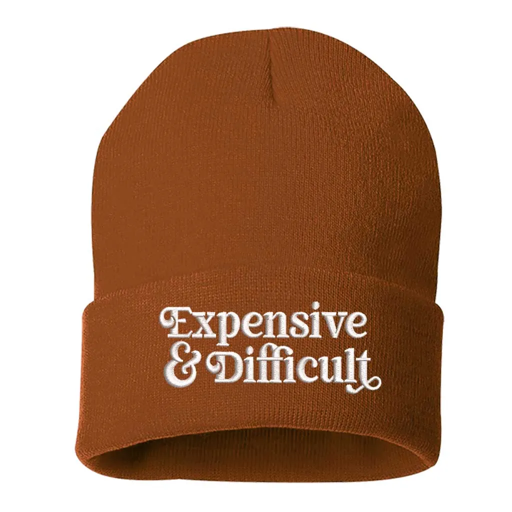 Expensive & Difficult Beanie