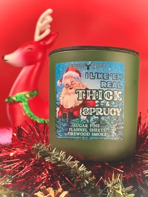 I LIKE 'EM REAL THICK & SPRUCY | Sweet Oud Woods  - 16oz Wood Wick Candle