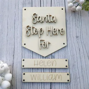 Plywood Layered Personalised Santa Stop Here Pennant Flag