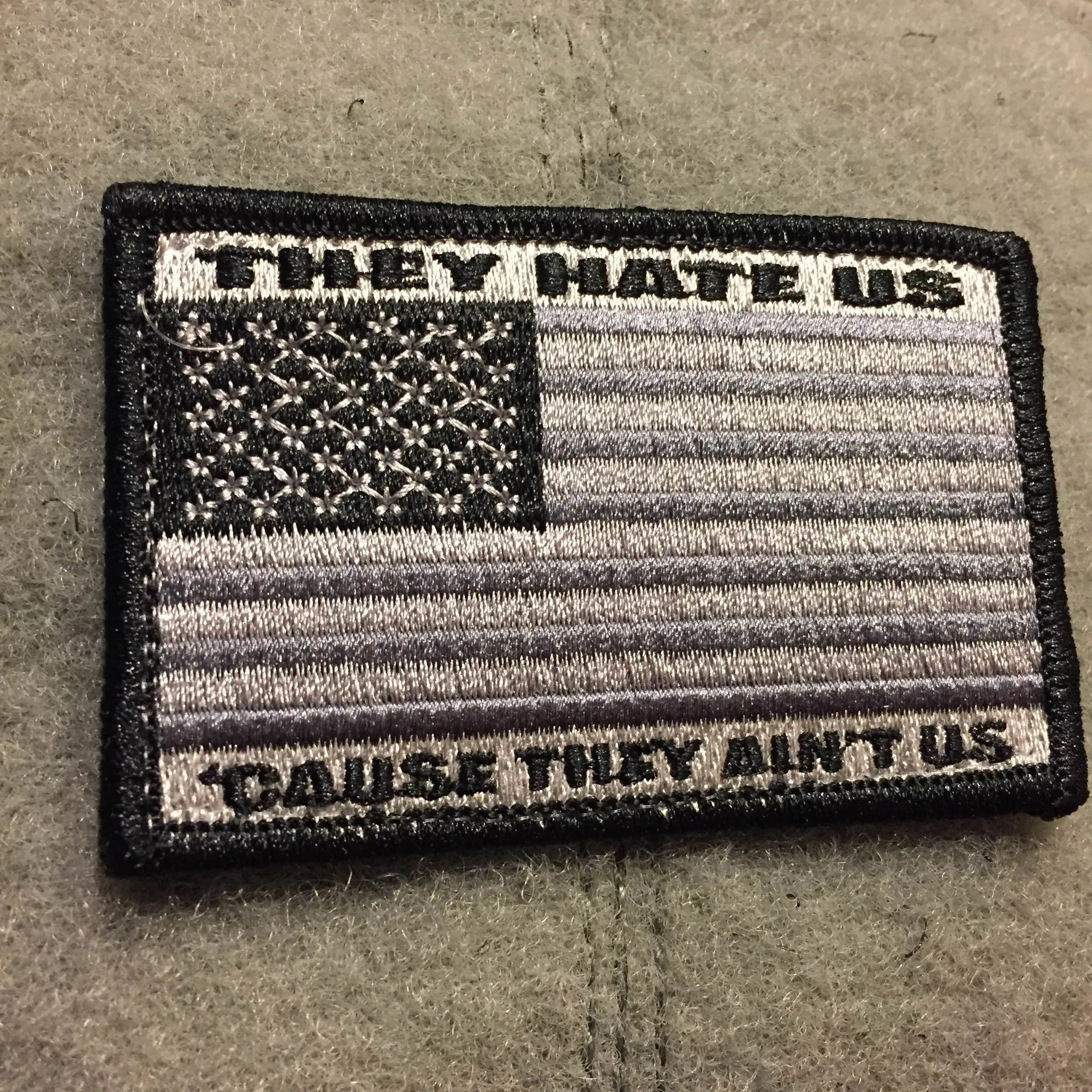 They Hate Us 'Cause They Ain't US Flag Patch