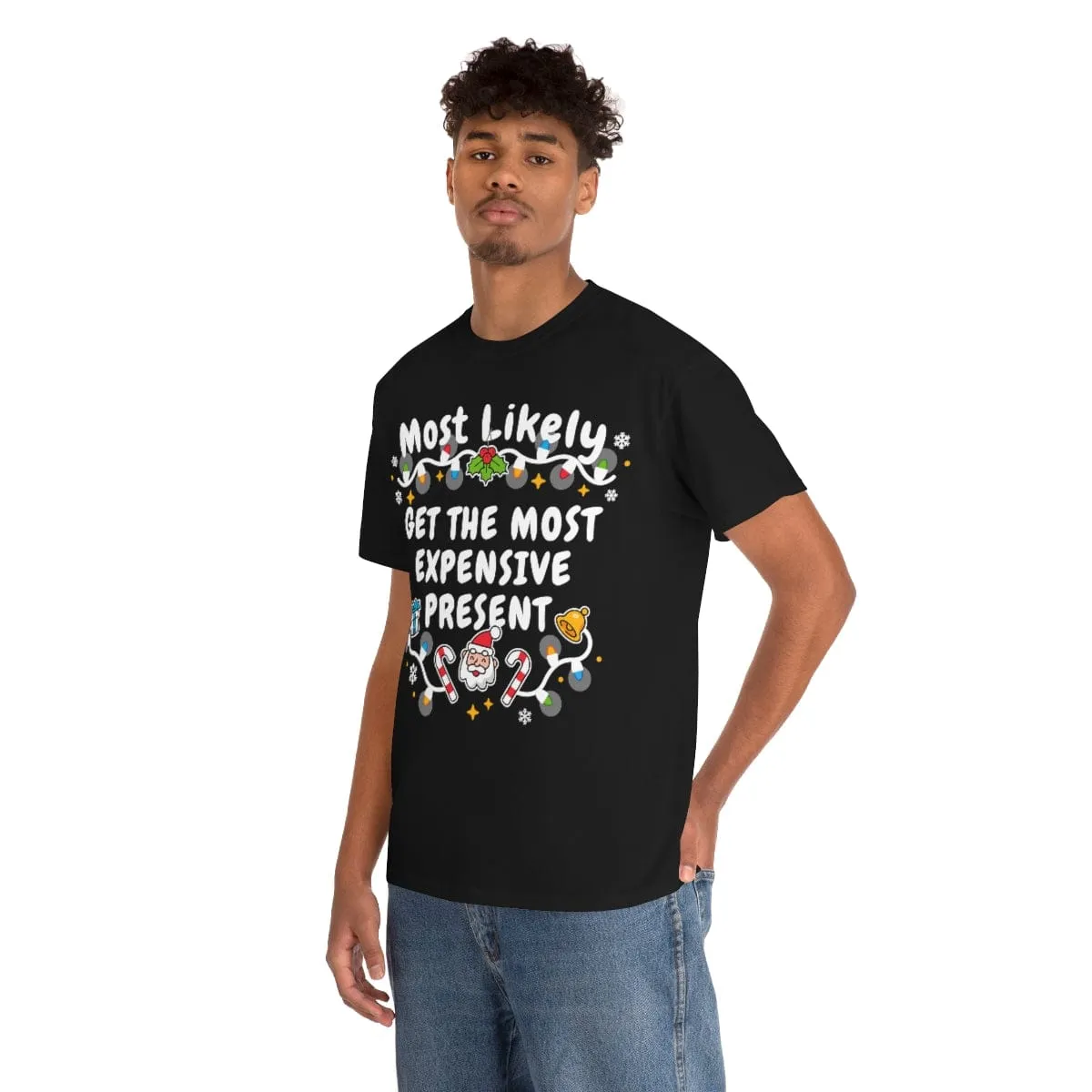 TO GET THE MOST EXPENSIVE PRESENT