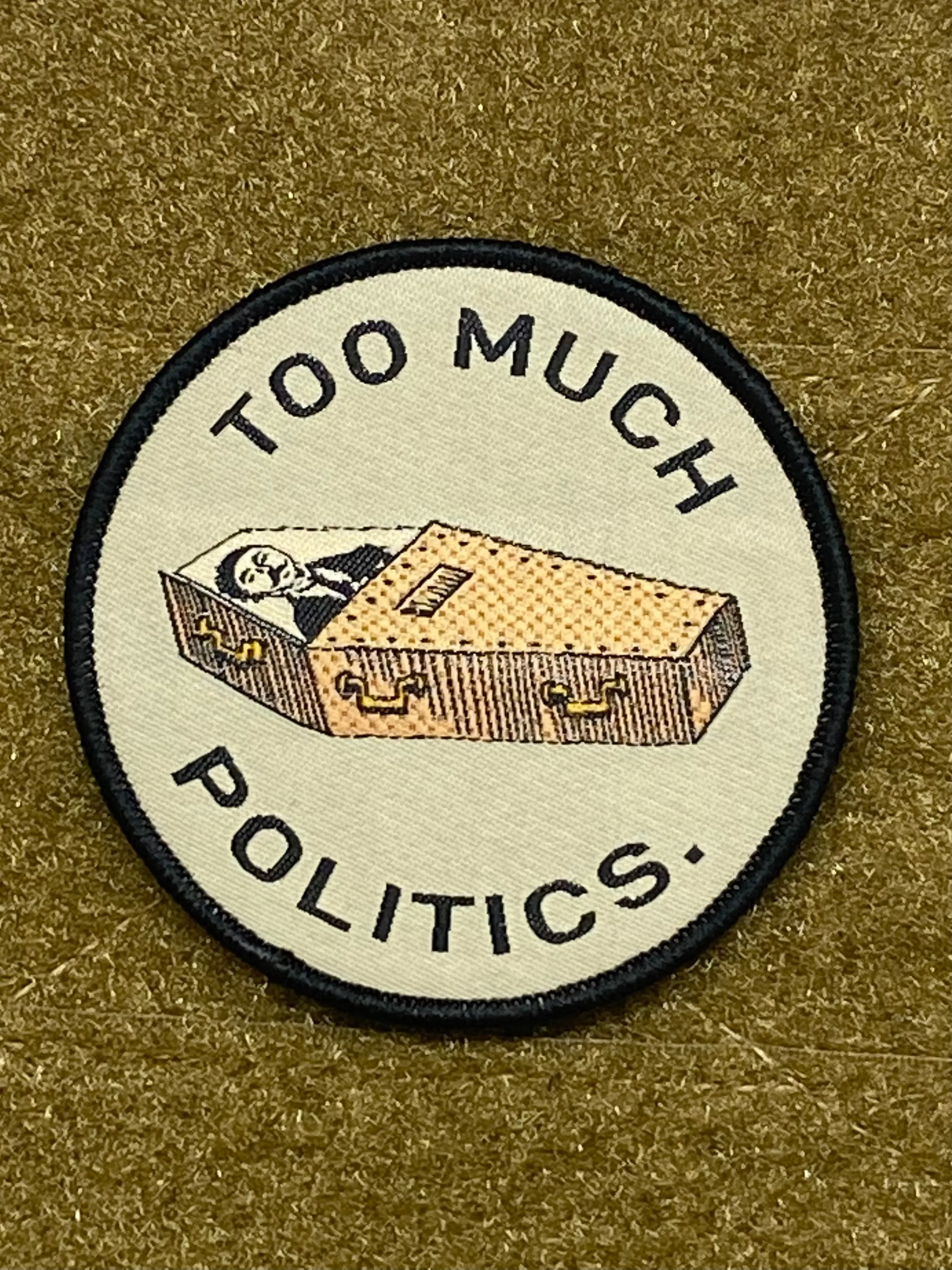 TOO MUCH POLITICS MORALE PATCH